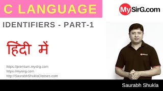 Lecture 2 Identifiers in C Language  in Hindi  MySirGcom [upl. by Aney]