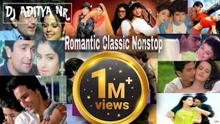 Bollywood Romantic Remix l Nonstop Mashup l Evergreen Hindi Remix l 90s Hits Remix l By DJ Aditya NR [upl. by Aimac]