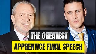 The Greatest Apprentice Final speech [upl. by Odeen]