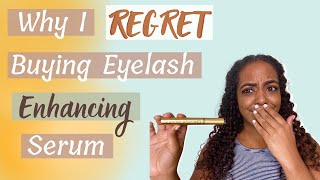 WHAT I WISH SOMEONE TOLD ME ABOUT EYELASH SERUMS [upl. by Kalam]