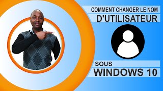 Windows 10  Comment Changer le Nom dUtilisateur 11 [upl. by Mcnelly971]