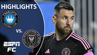 Lionel Messi returns as Inter Miami falls to Charlotte FC in season finale  MLS Highlights [upl. by Waly]