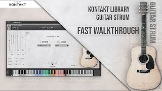 Guitar Strum KONTAKT library  Fast Walkthrough [upl. by Willmert116]