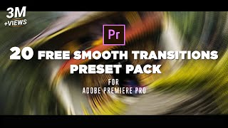 20 FREE Smooth Transitions Premiere Pro  Free Transitions Premiere Pro Sam Kolder Style Presets [upl. by Amity]