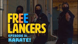 Karate  Episode 3 Season 1  Freelancers [upl. by Anohsal44]