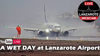 A WET DAY at LANZAROTE AIRPORT  LanzaroteWebcam [upl. by Tarton]