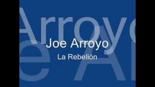 JOE ARROYO  LA REBELION  CON LETRA 🇨🇴 [upl. by Claud590]