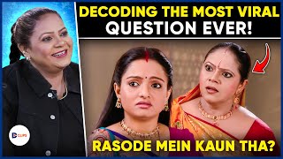 Kokila Ben Revealed Rasode Mein Kaun Tha [upl. by Mead]