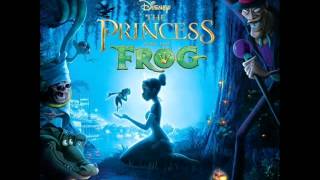 Princess and the Frog OST  09  Dig A Little Deeper [upl. by Kenwood93]