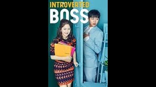 Introverted Boss ENGSUB EP 1 [upl. by Notsnorb377]