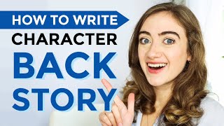 How to Write Character Backstory Prompts for Writing Relatable Characters [upl. by Zondra469]