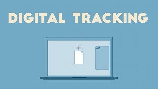 Understanding Digital Tracking [upl. by Lorene]