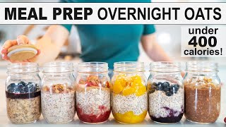 OVERNIGHT OATS  Easy Healthy Breakfast Meal Prep  5 New Flavors [upl. by Llyrrad21]