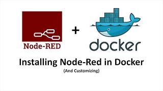 How To Install Node Red in Docker [upl. by Arikat]