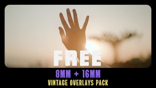 FREE 8MM amp 16MM VINTAGE OVERLAYS PACK [upl. by Polly766]