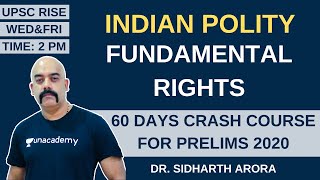 L5 Fundamental Rights  60 Days Crash Course for Prelims 2020  Sidharth Arora [upl. by Hancock204]