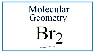 Br2 Bromine gas Molecular Geometry Bond Angles [upl. by Lail138]