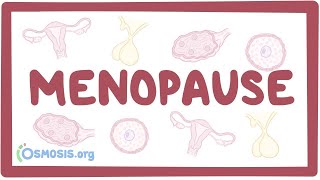 Menopause  an Osmosis Preview [upl. by Inaffyt445]