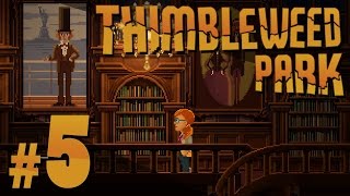 Thimbleweed Park  Making Ink  PART 5 [upl. by Jennine]