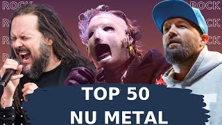 Top 50 Nu Metal Songs The Best Nu Metal Songs [upl. by Winou]