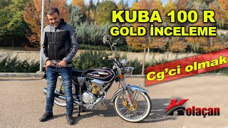 Cgci nasıl olunur  Kuba cg 100 R gold motosiklet inceleme [upl. by Egni]