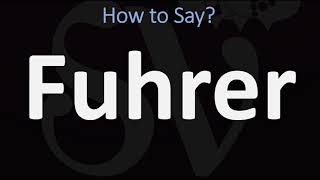 How to Pronounce Fuhrer CORRECTLY [upl. by Ahsilac]