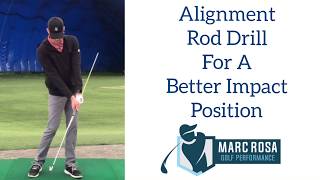 Alignment Rod Drill Add Body Rotation amp Hit More Solid Golf Shots [upl. by Nytsuj31]