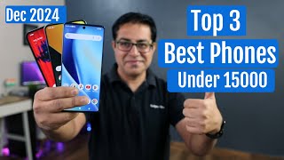 Top 3 Best Phones Under 15000 in December 2024 I Best 5G Mobile Under 15k [upl. by Eimma]