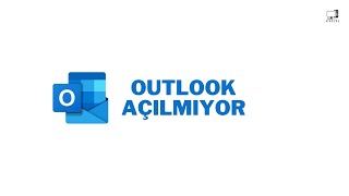 Outlook Açılmıyor Sorunu Çözümü [upl. by Faria]