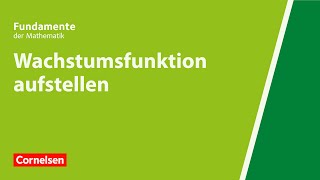 Wachstumsfunktion aufstellen  Fundamente der Mathematik  Erklärvideo [upl. by Ber]