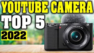 TOP 5 Best Camera for YouTube 2022 [upl. by Xylia]