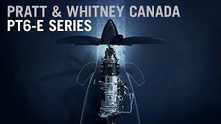 Pratt amp Whitney Canada The New PT6 ESeries™ Engine [upl. by Tengdin]