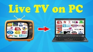 How to watch all live TV channels on PC [upl. by Annaeel526]