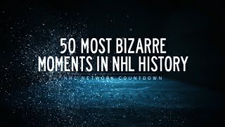 NHL Network Countdown 50 Most Bizarre Moments in NHL History [upl. by Birkle]