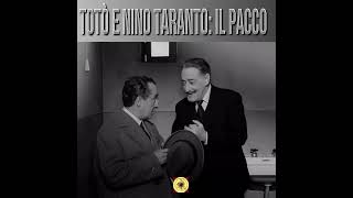 Totò e Nino Taranto quotIl Paccoquot [upl. by Newg]