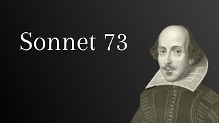 Sonnet 73  William Shakespeare [upl. by Acimad]