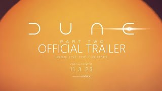 DUNE PART 2  OFFICIAL TRAILER 2023 [upl. by Nnaxor756]