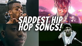 Saddest Hip Hop and Rap Songs  HEARTBREAKING RAP SONGS [upl. by Eidua]