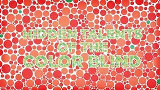 Hidden Talents of the Color Blind  Washington University [upl. by Nodnyl511]