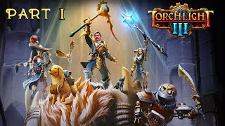 Torchlight 3 Walkthrough Part 1 Ridiculous Difficulty No Commentary full release [upl. by Saffren512]