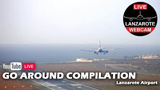 GO AROUND COMPILATION I  LanzaroteWebcam [upl. by Rekrap]