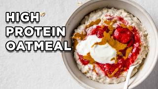 Easy High Protein Oatmeal for Busy Mornings [upl. by Aneleve]