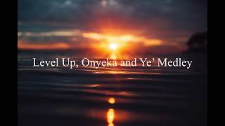 Burna Boy LevelUpOnyekaYeMedley Official Lyrics [upl. by Enilec]