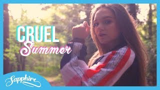 Cruel Summer  Taylor Swift  Cover by Sapphire [upl. by Claudie]