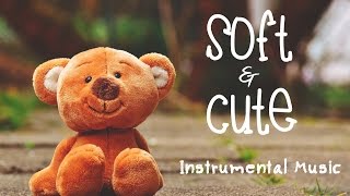 Soft amp Cute Background Music for Kids  Royalty Free Instrumental Music for Video Background [upl. by Ewall613]