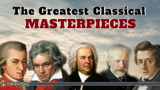 The Greatest Classical Masterpieces [upl. by Tory]