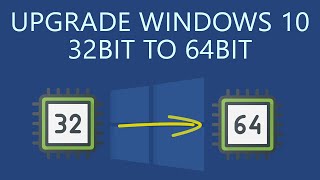 How to Upgrade Windows 10 32Bit to 64Bit without Losing Data [upl. by Annola]