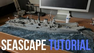 How To Make A Seascape Diorama for Scale Model Ships [upl. by Albertson]