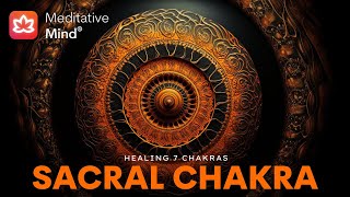 Almost Instant Sacral Chakra Healing Meditation Music  Svadhishthana [upl. by Lapham]