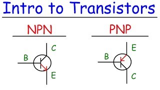 Transistors  NPN amp PNP  Basic Introduction [upl. by Tarrel]